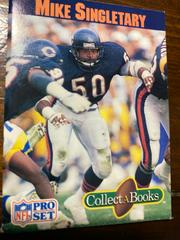 Mike Singletary Football Cards 1990 Pro Set Collect A Books Prices