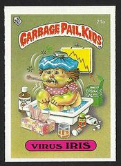 Virus IRIS #21a Garbage Pail Kids 1985 Mini Prices