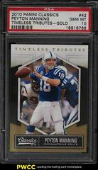 Peyton Manning [Timeless Tributes Gold] #42 Football Cards 2010 Panini Classics Prices