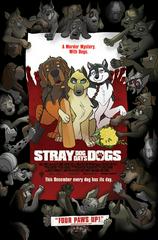 Stray Dogs: Dog Days [Shaun Of The Dead] Comic Books Stray Dogs: Dog Days Prices