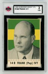 Frank Ivy #14B Football Cards 1956 Shredded Wheat Prices
