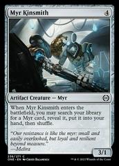 Myr Kinsmith #236 Magic Phyrexia: All Will Be One Prices