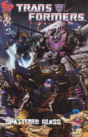 Transformers: Timelines [Botcon] #3 (2008) Comic Books Transformers Timelines