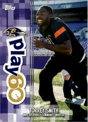Torrey Smith #NNO Football Cards 2014 Topps Play 60 NFL Community Mentors Prices