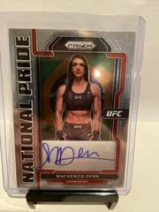 Mackenzie Dern #NP-MKD Ufc Cards 2022 Panini Chronicles UFC National Pride Signatures Prices