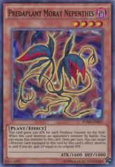 Predaplant Moray Nepenthes YuGiOh Fusion Enforcers Prices