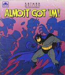 Batman: Almost Got 'Im (1993) Comic Books Batman Prices
