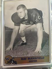 Ray Mansfield Football Cards 1992 Pacific Washington Greats Prices