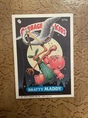Bratty MADDY #271a 1987 Garbage Pail Kids Prices