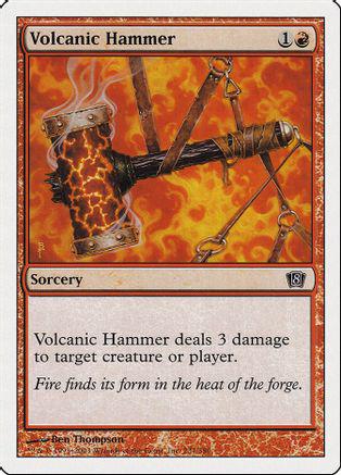 Volcanic Hammer Magic 8th Edition