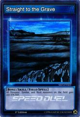 Straight to the Grave YuGiOh Speed Duel: Arena of Lost Souls Prices