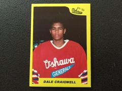 Dale Craigwell #4 Hockey Cards 1990 7th Inning Sketch Ohl Prices