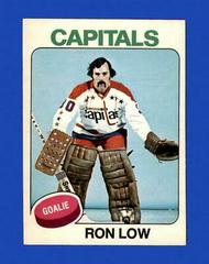 Ron Low Hockey Cards 1975 O-Pee-Chee Prices