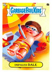 Impaled DALE Garbage Pail Kids Go on Vacation Prices