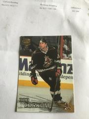 Bob Corkum #226 Hockey Cards 1997 Pacific Crown Prices