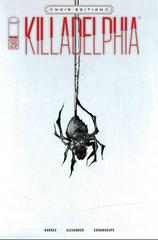 Killadelphia [Alexander Sketch Noir] Comic Books Killadelphia Prices