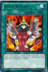 Burst Return LCGX-EN084 YuGiOh Legendary Collection 2: The Duel Academy Years Mega Pack Prices