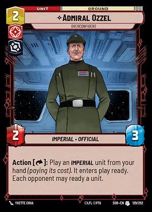 Admiral Ozzel [Hyperspace] #129 Star Wars Unlimited: Spark of Rebellion