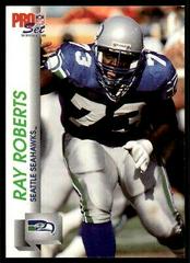 Ray Roberts #657 Football Cards 1992 Pro Set Prices