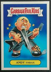 ANDY Thrax #8a Garbage Pail Kids Battle of the Bands Prices