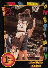 Joe Wylie #10 Basketball Cards 1991 Wild Card Prices