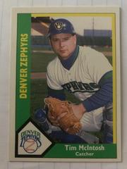 Tim McIntosh #15 Baseball Cards 1990 CMC Denver Zephyrs Prices