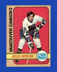 Jocelyn Guevremont Hockey Cards 1972 O-Pee-Chee Prices