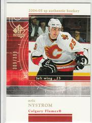 Eric Nystrom Hockey Cards 2004 SP Authentic Rookie Redemption Prices