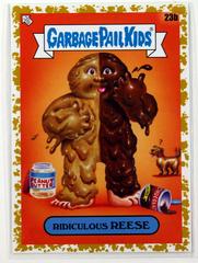 Ridiculous REESE [Gold] Garbage Pail Kids Food Fight Prices