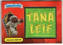 5a Wrappin' RUTH [Patch] Garbage Pail Kids Oh, the Horror-ible Prices