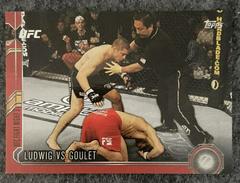 Ludwig vs Goulet [Red] Ufc Cards 2015 Topps UFC Chronicles Prices