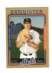 Brian Bannister [Gold] #uh238 Baseball Cards 2005 Topps Updates & Highlights Prices