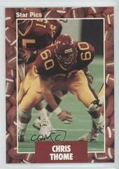 Chris Thome #52 Football Cards 1991 Star Pics Prices