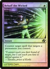 Rebuff the Wicked [Foil] Magic Planar Chaos Prices