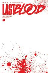 Last Blood [White] #1 (2024) Comic Books Last Blood Prices