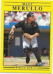 Matt Merullo #U-13 Baseball Cards 1991 Fleer Update Prices