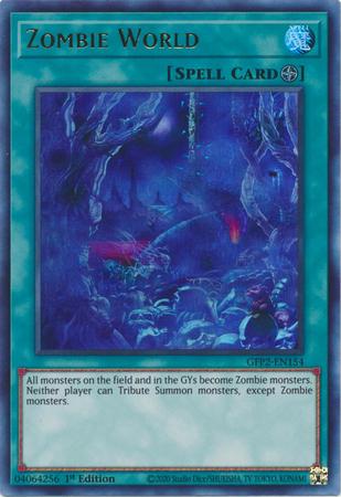 Zombie World [1st Edition] GFP2-EN154 YuGiOh Ghosts From the Past: 2nd Haunting