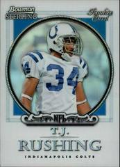 T.J. Rushing [Refractor] Football Cards 2006 Bowman Sterling Prices