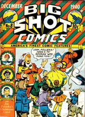 Big Shot Comics #8 (1940) Comic Books Big Shot Comics Prices