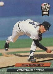 John Doherty #360 Baseball Cards 1992 Ultra Prices