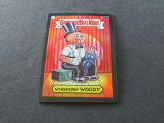 WHISPERIN' WOODY [Black] #152a 2021 Garbage Pail Kids Chrome Prices