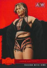 Jamie Hayter [Precious Metal Gems Red] #136 Wrestling Cards 2022 SkyBox Metal Universe AEW Prices