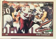 Rod Saddler #522 Football Cards 1991 Topps Prices