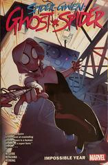 Impossible Year Comic Books Spider-Gwen: Ghost-Spider Prices