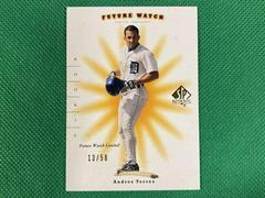 Andres Torres [SP Limited] #111 Baseball Cards 2001 SP Authentic Prices