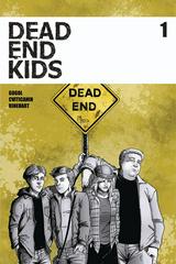 Dead End Kids #1 (2019) Comic Books Dead End Kids Prices