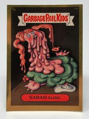 SARAH Slime [Gold] #12b 2003 Garbage Pail Kids Prices