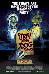 Stray Dogs: Dog Days [Return Of The Living Dead] Comic Books Stray Dogs: Dog Days Prices