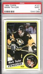 Mark Taylor #127 Hockey Cards 1984 Topps Prices