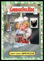 Spitting SPENCER [Green] #61a Garbage Pail Kids Food Fight Prices